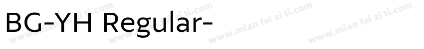 BG-YH Regular字体转换